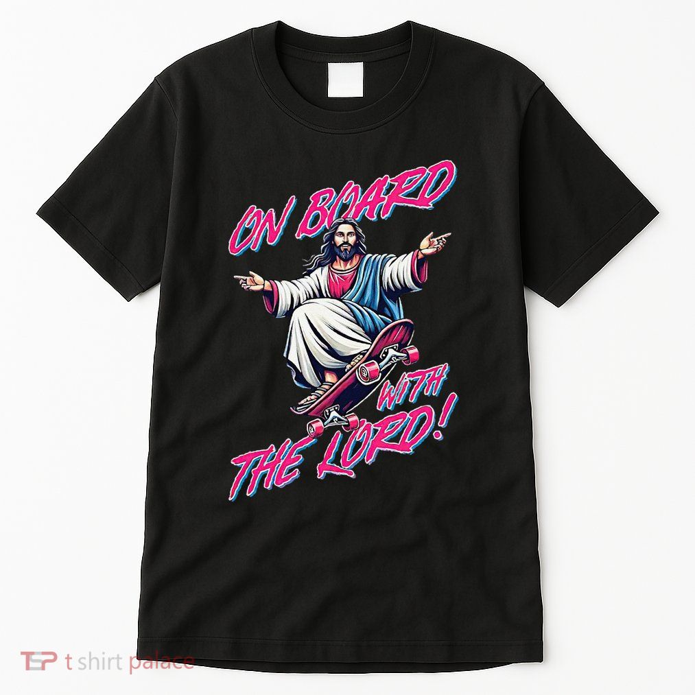 On Board With The Lord Jesus Tall T-Shirt