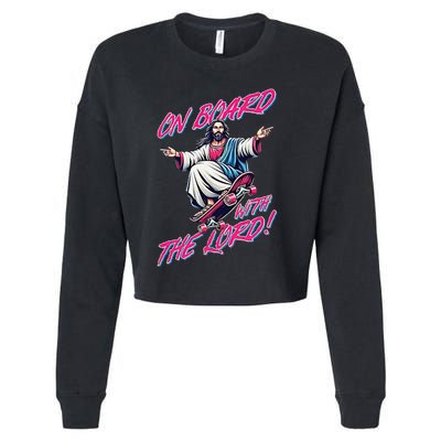On Board With The Lord Jesus Cropped Pullover Crew