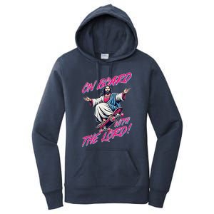 On Board With The Lord Jesus Women's Pullover Hoodie