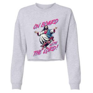 On Board With The Lord Jesus Cropped Pullover Crew