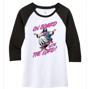 On Board With The Lord Jesus Women's Tri-Blend 3/4-Sleeve Raglan Shirt