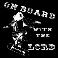 On Board With The Lord Jesus Skateboard Flat Bill Trucker Hat