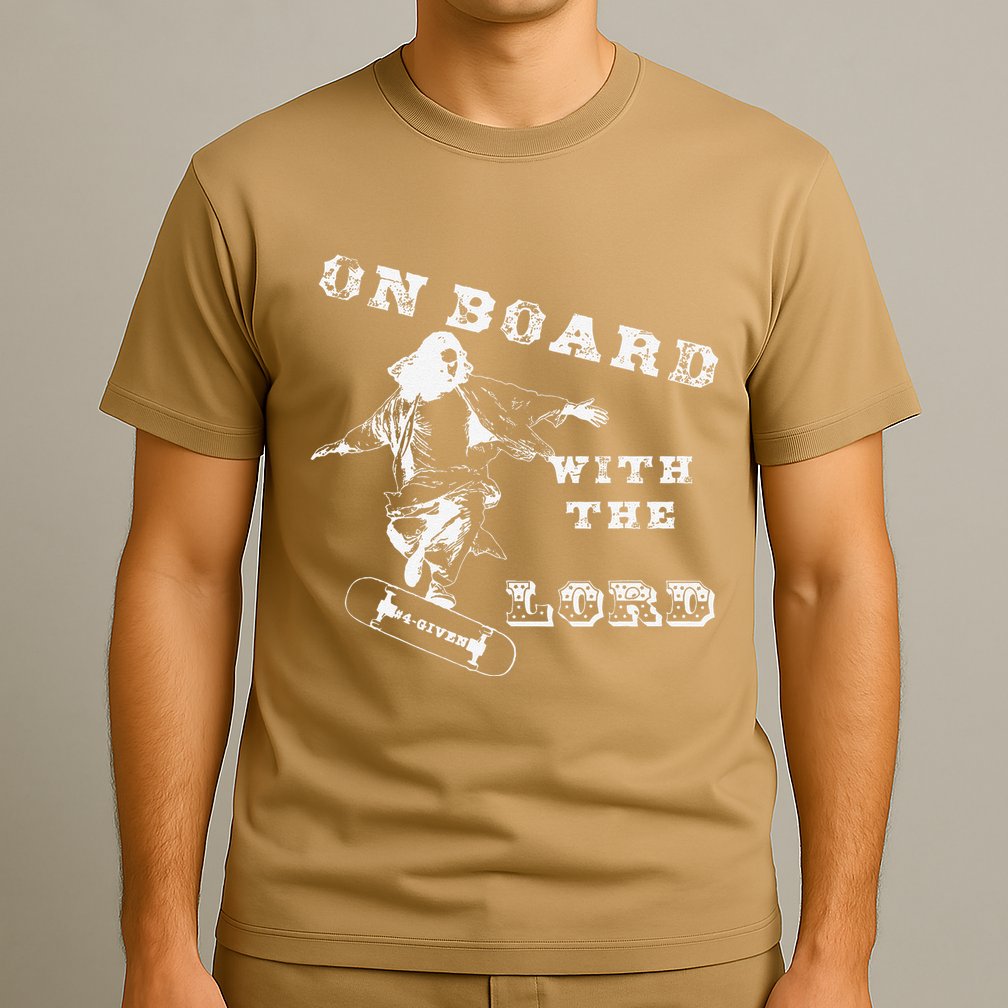 On Board With The Lord Jesus Skateboard T-Shirt