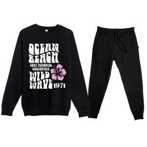 Ocean Beach Wild Wave Surf Memories California Siesta Beach Funny Gift Premium Crewneck Sweatsuit Set