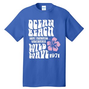 Ocean Beach Wild Wave Surf Memories California Siesta Beach Funny Gift Tall T-Shirt