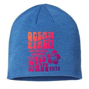 Ocean Beach Wild Wave Surf Memories California Siesta Beach Funny Gift Sustainable Beanie