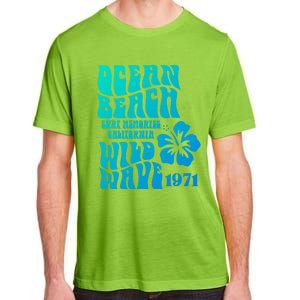 Ocean Beach Wild Wave Surf Memories California Siesta Beach Funny Gift Adult ChromaSoft Performance T-Shirt