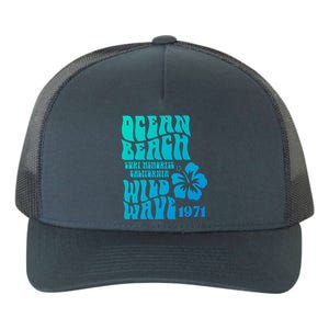 Ocean Beach Wild Wave Surf Memories California Siesta Beach Funny Gift Yupoong Adult 5-Panel Trucker Hat