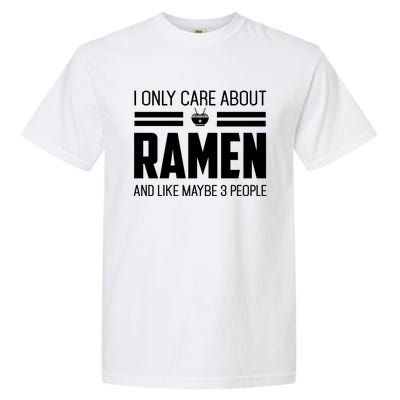 Only Care About Ra Funny Vintage Asian Noodle Great Gift Garment-Dyed Heavyweight T-Shirt