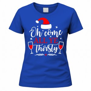 Oh Come All Ye Thirsty Santa Claus Wine Lover Christmas Gift Women's T-Shirt