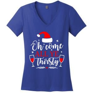 Oh Come All Ye Thirsty Santa Claus Wine Lover Christmas Gift Women's V-Neck T-Shirt