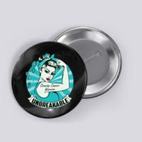 Ovarian Cancer Awareness Warrior Unbreakable Support Squad Button