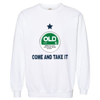 Oldrow Come And Take It Garment-Dyed Sweatshirt