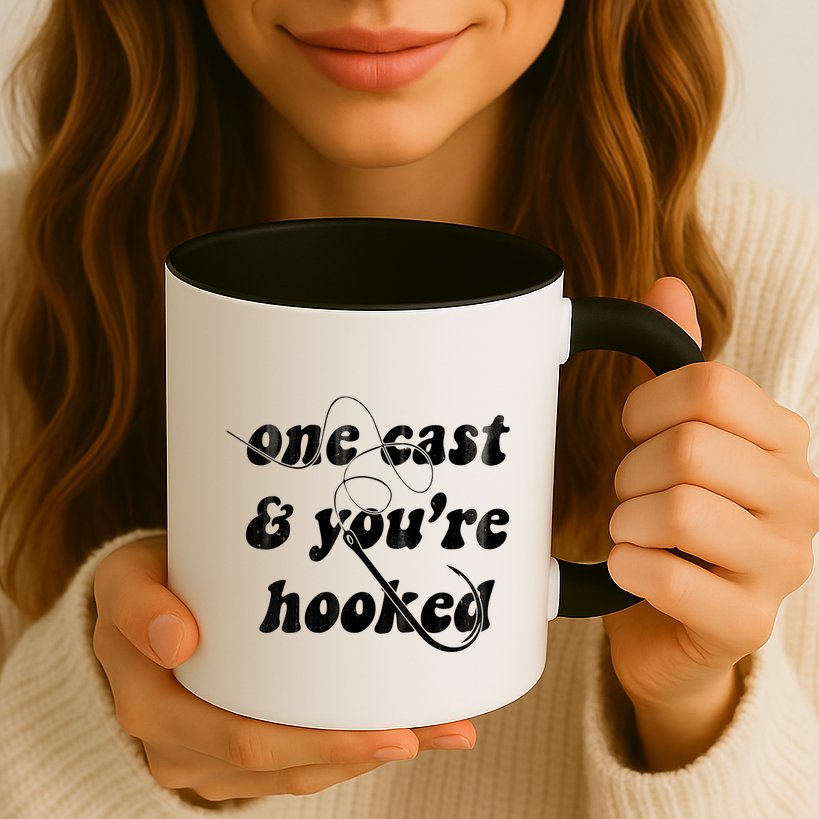One Cast And Youre Hooked Fishing Mug