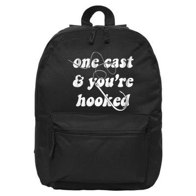 One Cast And Youre Hooked Fishing 16 in Basic Backpack