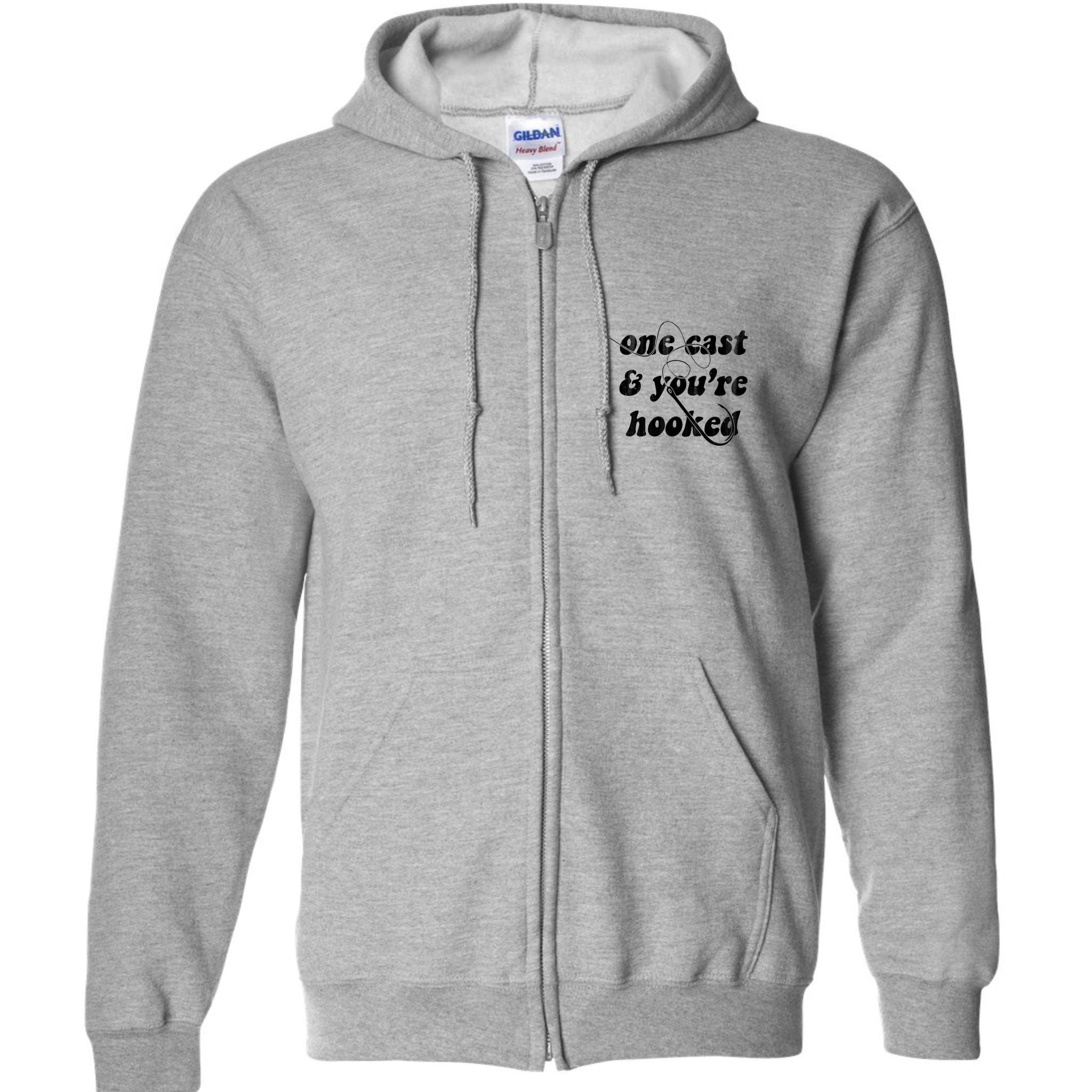 One Cast And Youre Hooked Fishing Full Zip Hoodie