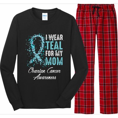 Ovarian Cancer Awareness I Wear Teal For My Mom Mother Long Sleeve Pajama Set