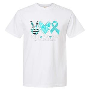 Ovarian Cancer Awareness Teal Ribbon Heart Peace Love Cure Garment-Dyed Heavyweight T-Shirt