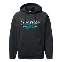 Ovarian Cancer Awareness Month Woman Teal Ribbon Warrior Performance Fleece Hoodie