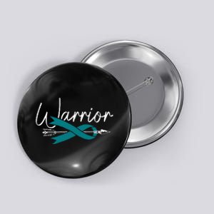 Ovarian Cancer Awareness Month Woman Teal Ribbon Warrior Button