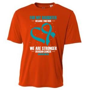 Ovarian Cancer Awareness My Daughter Together Teal Ribbon Gift Cooling Performance Crew T-Shirt