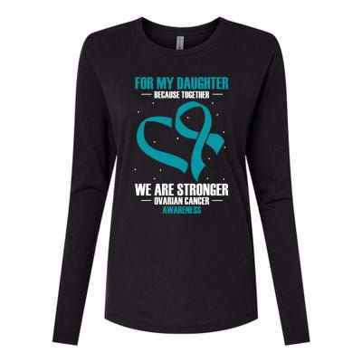 Ovarian Cancer Awareness My Daughter Together Teal Ribbon Gift Womens Cotton Relaxed Long Sleeve T-Shirt