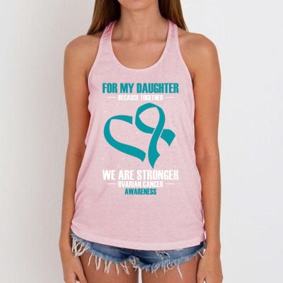 Ovarian Cancer Awareness My Daughter Together Teal Ribbon Gift Women's Knotted Racerback Tank