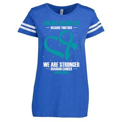 Ovarian Cancer Awareness My Daughter Together Teal Ribbon Gift Enza Ladies Jersey Football T-Shirt