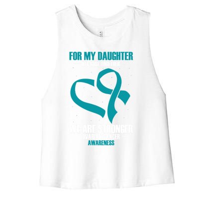 Ovarian Cancer Awareness My Daughter Together Teal Ribbon Gift Women's Racerback Cropped Tank