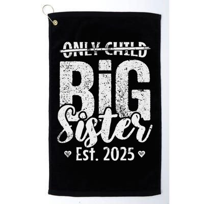 Only Child Big Sister 2025 Big Sis 2025 Ns Golf Towel