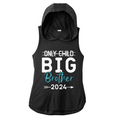 Only Child Big Brother 2024 Promoted To Big Brother 2024 Ladies PosiCharge Tri-Blend Wicking Draft Hoodie Tank