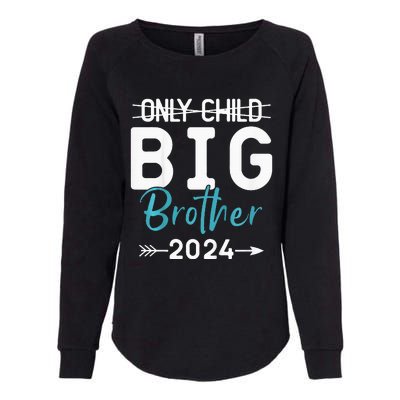 Only Child Big Brother 2024 Promoted To Big Brother 2024 Womens California Wash Sweatshirt