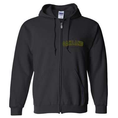 Oakland City Baseball Retro Vintage Baseball Lover Oakland Full Zip Hoodie