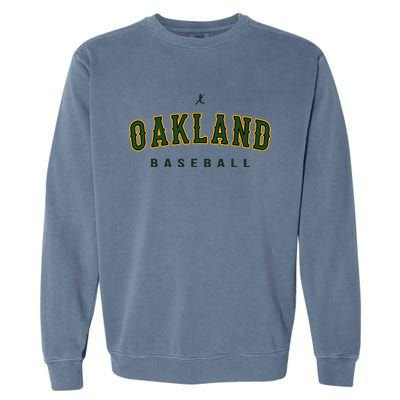 Oakland City Baseball Retro Vintage Baseball Lover Oakland Garment-Dyed Sweatshirt