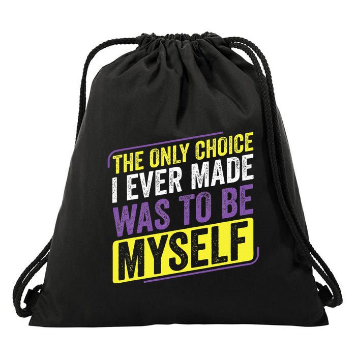 Only Choice Be Myself Lgbt Enby Non Binary Flag Drawstring Bag