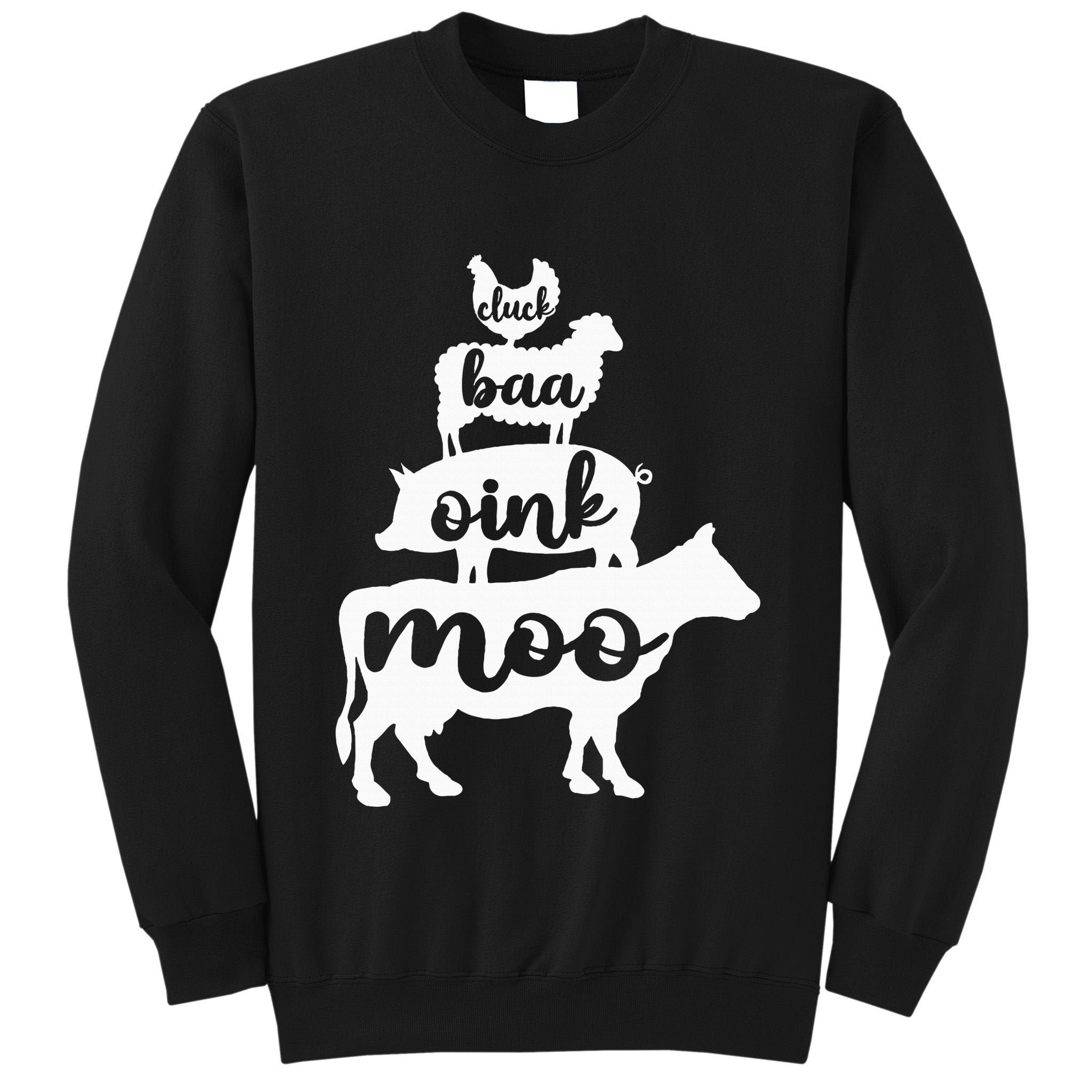 Oink Cluck Baa Moo Birthday Pig Chicken Cow Farmer Tall Sweatshirt