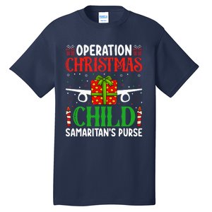 Operation Christmas Child SamaritanS Purse Chirstmas Theme Tall T-Shirt