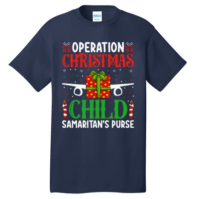 Operation Christmas Child SamaritanS Purse Chirstmas Theme Tall T-Shirt