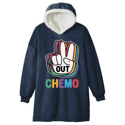 Out Chemo Cute Last Day Of Chemo Cancer Warrior Gift Hooded Wearable Blanket