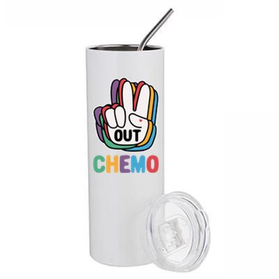 Out Chemo Cute Last Day Of Chemo Cancer Warrior Gift Stainless Steel Tumbler