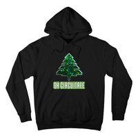 Oh Circuitree Christmas Electronics Circuit Board Hoodie