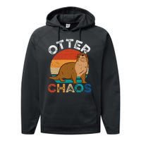 Otter Chaos Cute Otter Lover Animal Puns Punny Performance Fleece Hoodie