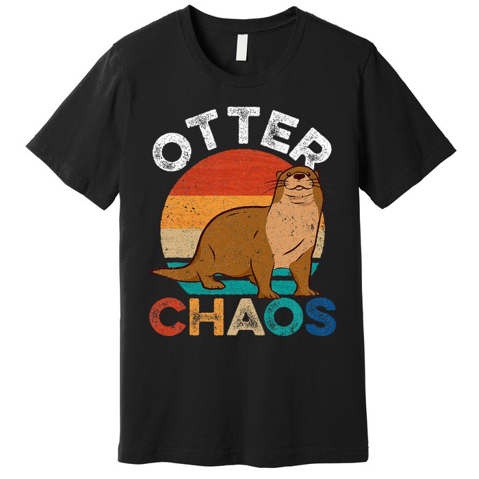 Otter Chaos Cute Otter Lover Animal Puns Punny Premium T-Shirt