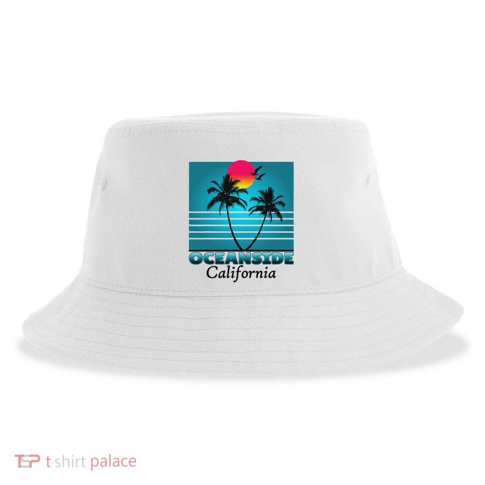 Oceanside California Ca Summer Gift Souvenirs Sustainable Bucket Hat
