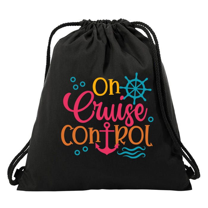 On Cruise Controls Family Cruise Trip Vacation Summer Beach Drawstring Bag