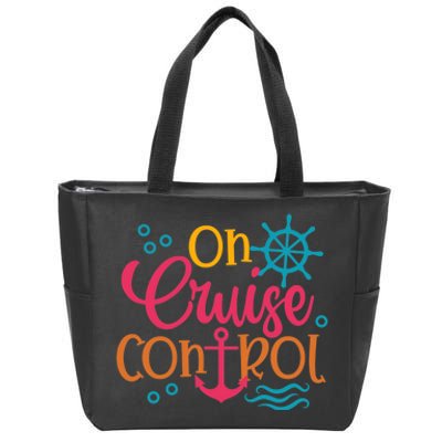 On Cruise Controls Family Cruise Trip Vacation Summer Beach Zip Tote Bag