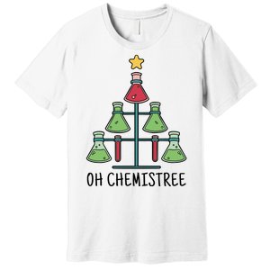 Oh Chemistree Chemistry Christmas Gift Premium T-Shirt