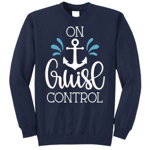 On Cruise Control Vacation Tall Sweatshirt