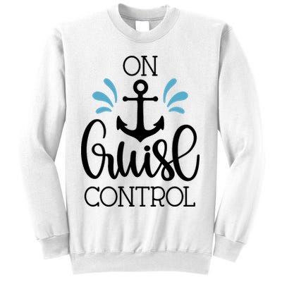 On Cruise Control Vacation Sweatshirt