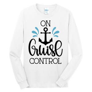 On Cruise Control Vacation Tall Long Sleeve T-Shirt